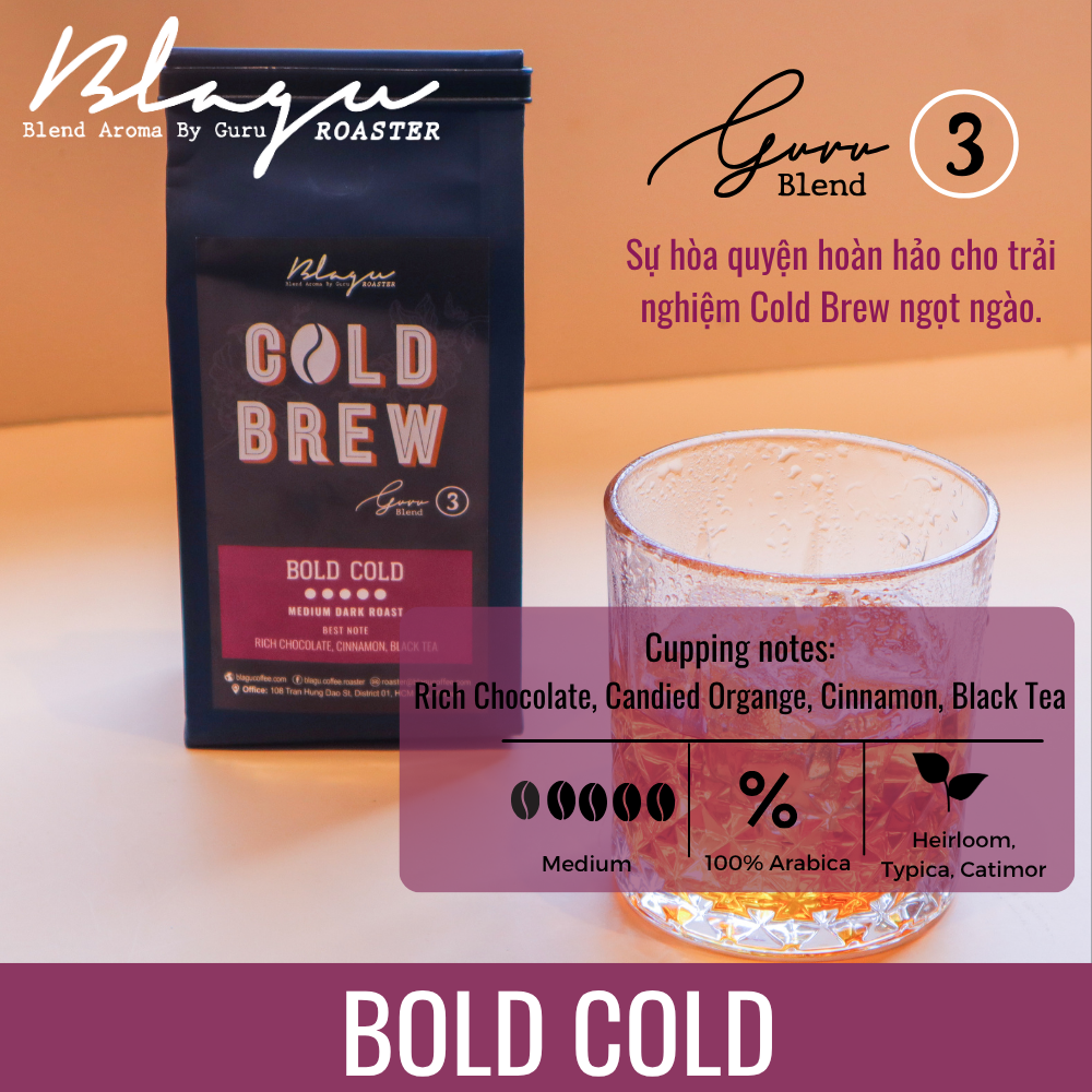 BLAGU Coffee Roasted Beans Guru 3 blend Cold brew - Bold Cold - 250g